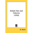 thumbnail image 1 of British Fish And Fisheries (1850) (Paperback), 1 of 1