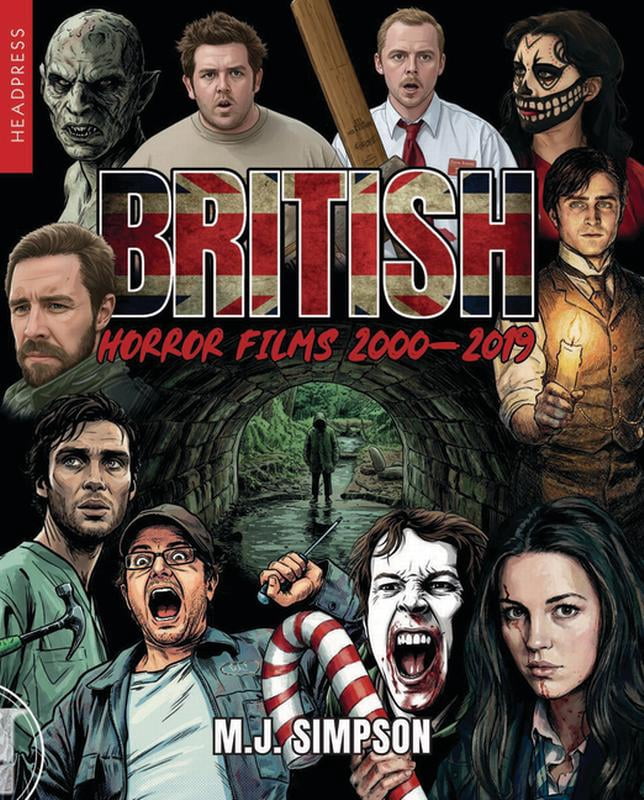 British Horror Films 2000-2019, (Paperback)