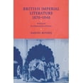 thumbnail image 1 of British Imperial Literature, 1870 1940: Writing and the Administration of Empire, (Hardcover), 1 of 1