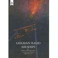 thumbnail image 1 of German Rigid Airships, (Paperback), 1 of 1