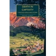 thumbnail image 1 of British Library Crime Classics Death in Captivity: A Second World War Mystery, Book 0, (Paperback), 1 of 1