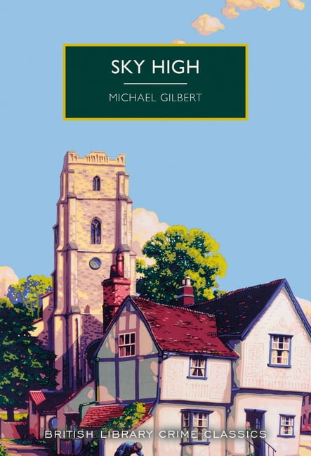 British Library Crime Classics Sky High, (Paperback)