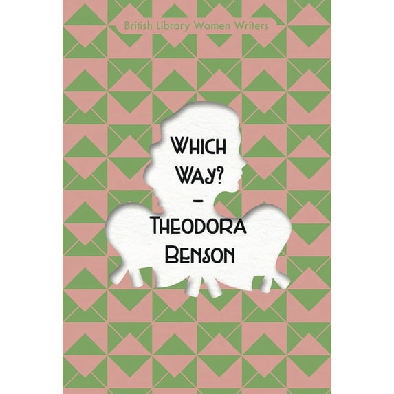 British Library Women Writers: Which Way? (Paperback)