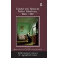 thumbnail image 1 of British Literature in Context in the Lon Gender and Space in British Literature, 1660-1820, (Hardcover), 1 of 1