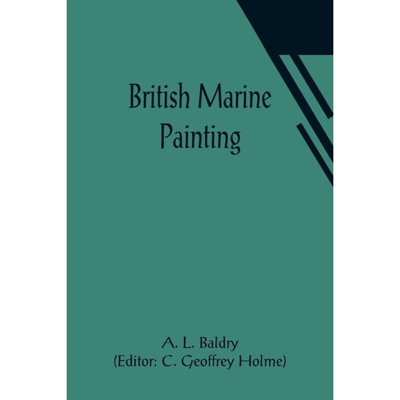 British Marine Painting, (Paperback)