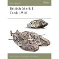thumbnail image 1 of Pre-Owned British Mark I Tank 1916: 100 (New Vanguard) Paperback, 1 of 1