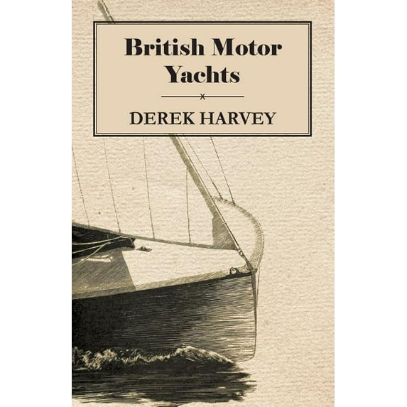 British Motor Yachts (Paperback)