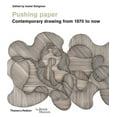 thumbnail image 1 of British Museum Pushing Paper: Contemporary Drawing from 1970 to Now, Book 11, (Paperback), 1 of 1