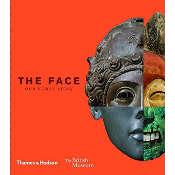 Pre-Owned The Face: Our Human Story (Hardcover) 0500518629 9780500518625