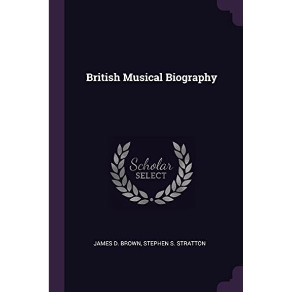 British Musical Biography (Paperback)