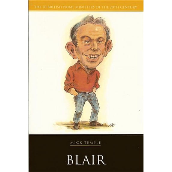 British Prime Ministers: Blair (Paperback)
