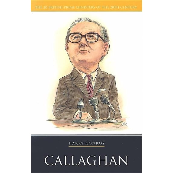 British Prime Ministers: Callaghan (Paperback)