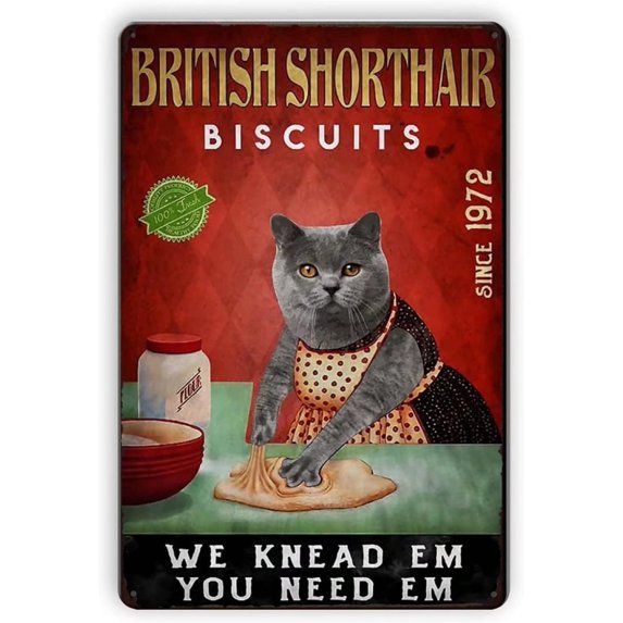 British Shorthair Biscuits Metal Tin Sign Vintage Aluminum Sign 8x12 Inch