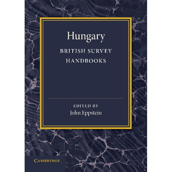 British Survey Handbooks Hungary, Book 4, (Paperback)