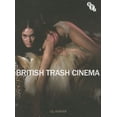 thumbnail image 1 of British Trash Cinema, (Paperback), 1 of 1