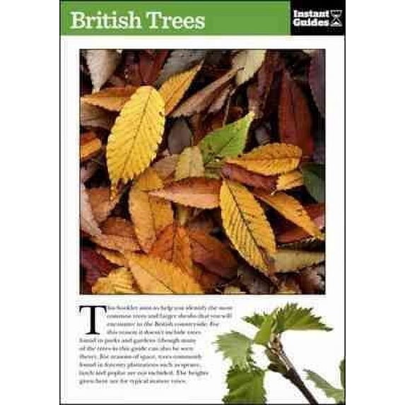 British Trees : The Instant Guide