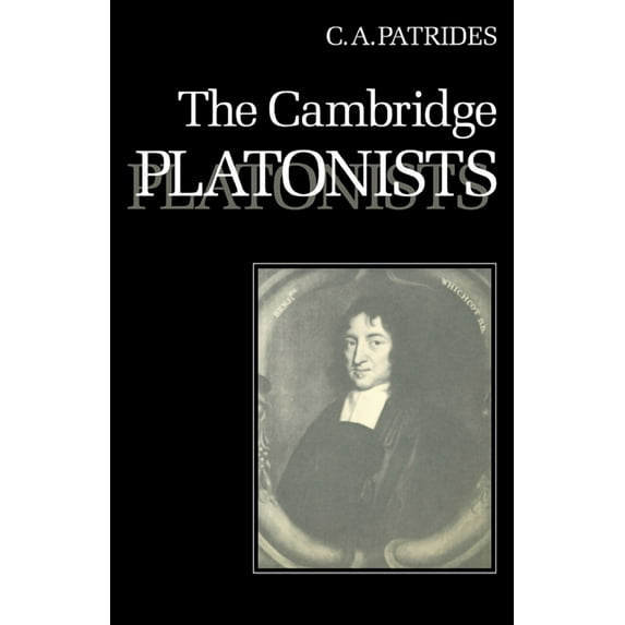British and American Playwrights, 1750-1 The Cambridge Platonists, (Paperback)