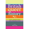 thumbnail image 1 of British queer history: New approaches and perspectives, (Paperback), 1 of 1