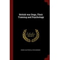 thumbnail image 1 of British war Dogs, Their Training and Psychology Paperback 1376068036 9781376068030 Edwin Hautonville Richardson, 1 of 1