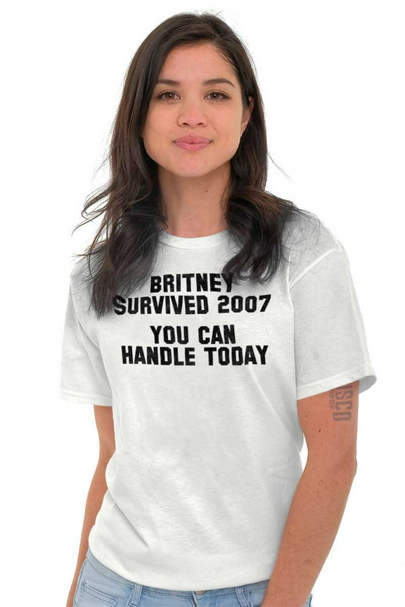 Britney Survived 2007 Funny Inspiring Women's Graphic T Shirt Tees Brisco Brands M