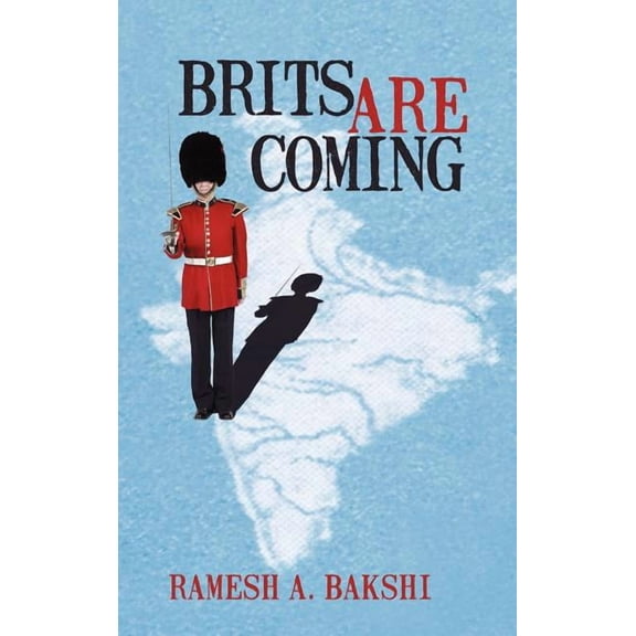 Brits Are Coming (Hardcover)