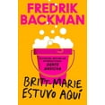 thumbnail image 1 of Britt-Marie Was Here \ Britt-Marie Estuvo AquÃ­, (Paperback), 1 of 1