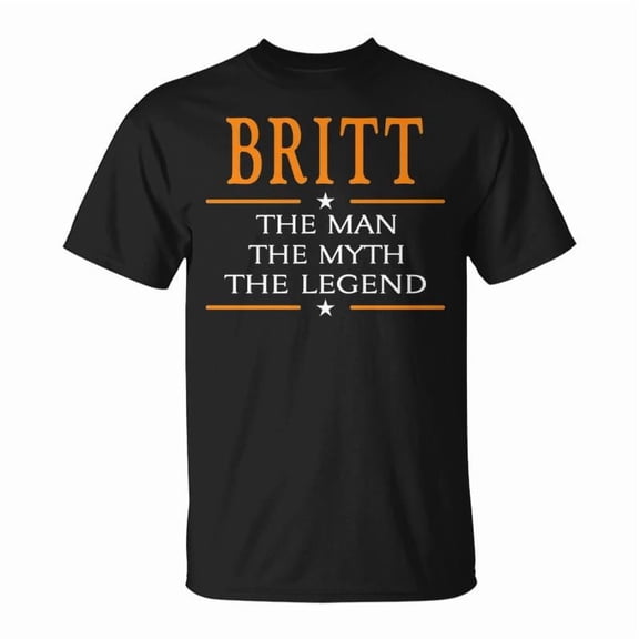 Britt Name Britt The Man The Myth The Legend TShirt