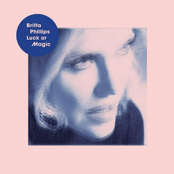 Britta Phillips - Luck or Magic - Vinyl