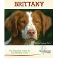 thumbnail image 1 of Pre-Owned Brittany: A Practical Guide for the Brittany Lover (Spiral-bound) 0793841828 9780793841820, 1 of 1