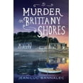 thumbnail image 1 of Brittany Mystery Series: Murder on Brittany Shores : A Mystery (Series #2) (Paperback), 1 of 1