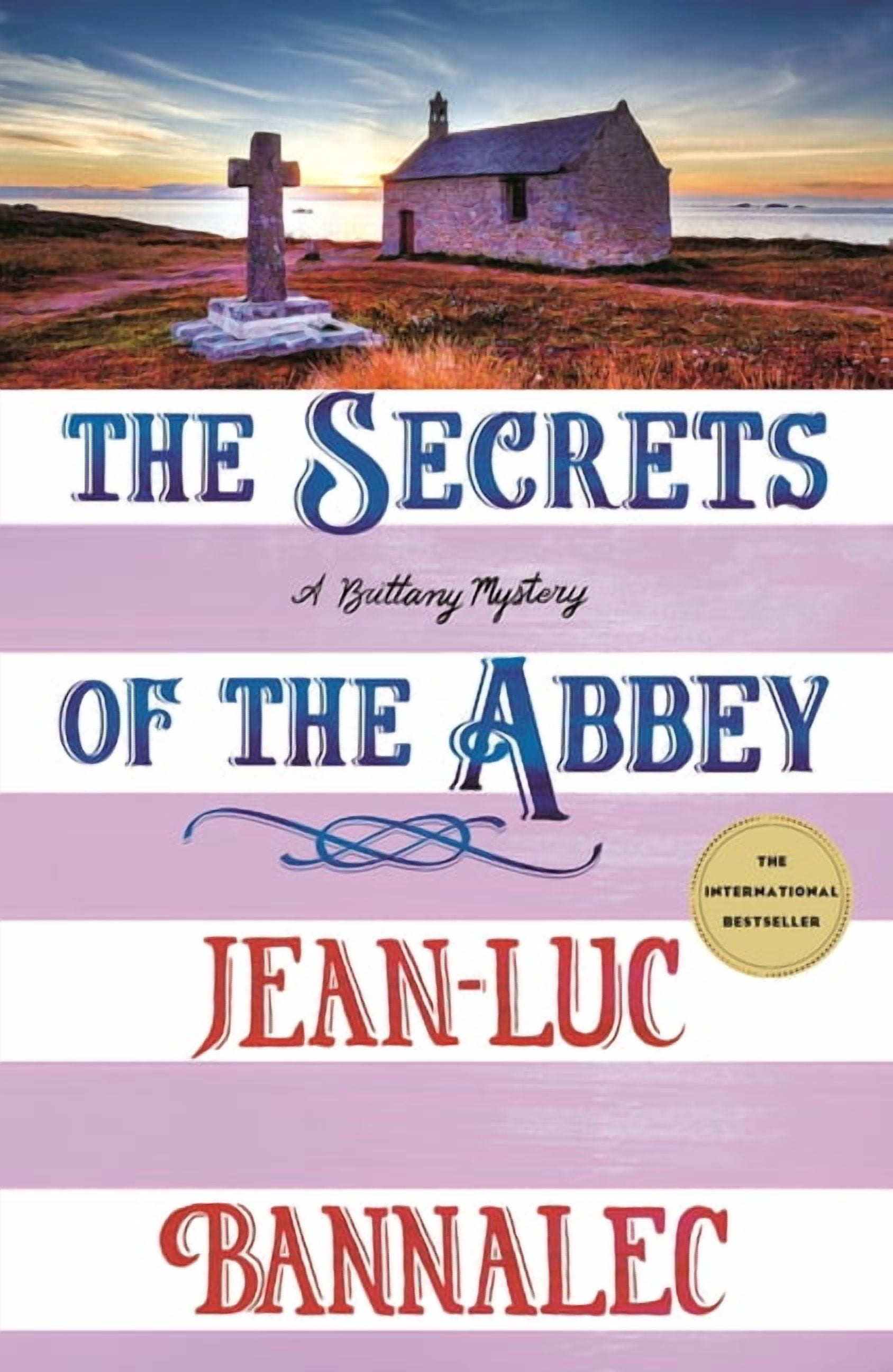 Brittany Mystery The Secrets of the Abbey: A Brittany Mystery, Book 11, (Paperback)