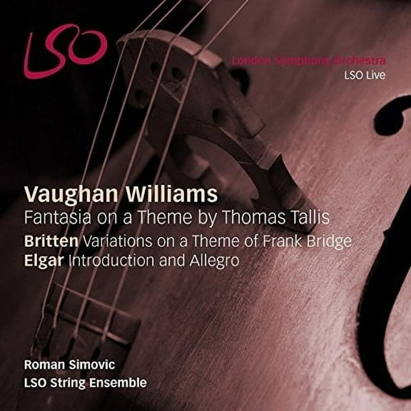 Britten / Lgar / Roman Simovic / Lso String - Vaughan Williams: Orchestral Works - Music & Performance - SACD