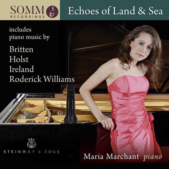 Britten / Marchant - Echoes of Land & Sea - Music & Performance - CD