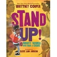 thumbnail image 1 of Brittney Cooper: Stand up!: 10 Mighty Women Who Made a Change (Hardcover), 1 of 1