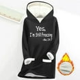 thumbnail image 1 of Brnmxoke Yes I'm Still Freezing Me 24 7 Fleece Hoodie Women Fuzzy Sherpa Lined Hooded Pullover Sweatshirts with Pockets Funny Letter Print Winter Warm Tops, 1 of 3