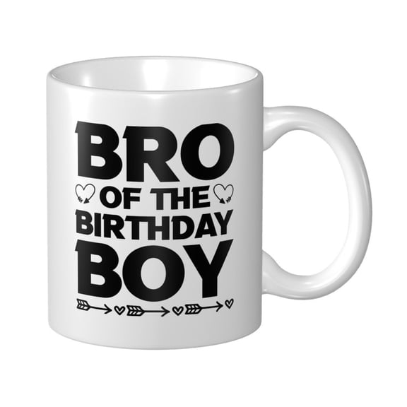 Bro of the Birthday Boy Ceramic Coffee Mug, Funny Tea Cup - Motivational Inspirational Gift for Men & Women - Sarcastic Office Mug for Friend, Coworker, Family