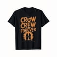 thumbnail image 1 of Bro - Bond Graphic Tee,Tops Has Bold “‘CROW CREW FOREVER’ Text & Silhouette Pattern” Design,Round Neck Regular Fit T - shirts, Size(S - 5XL), 1 of 5