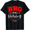 thumbnail image 1 of Bro Of The Birthday Princess Strawberry Theme Bday Party T-Shirt, 1 of 4