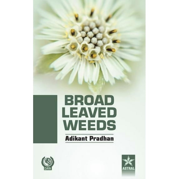Broad Leaved Weeds, (Hardcover)