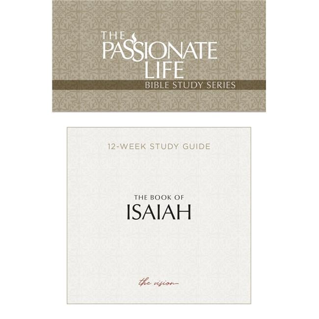 Broad Street Publishing Group The Book of Isaiah - The Passionate Life