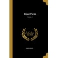 thumbnail image 1 of Broad Views; Volume 2 (Paperback), 1 of 1