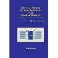 thumbnail image 1 of Broadband Networks and Services Optical Packet Access Protocols for Wdm Networks, Book 1, (Paperback), 1 of 1