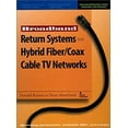 thumbnail image 1 of Pre-Owned Broadband Return Systems for Hybrid Fiber/Coax Cable TV Networks (Hardcover) 0136365159 9780136365150, 1 of 1
