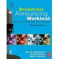 thumbnail image 1 of Pre-Owned Broadcast Announcing Worktext: Performing for Radio, Television, and Cable (Paperback) 0240805690 9780240805696, 1 of 1