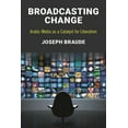thumbnail image 1 of Broadcasting Change: Arabic Media as a Catalyst for Liberalism, (Hardcover), 1 of 1