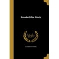 thumbnail image 1 of Broader Bible Study (Paperback), 1 of 1