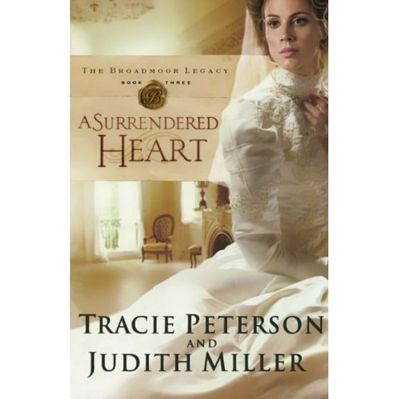 Pre-Owned A Surrendered Heart (Broadmoor Legacy, Book 3) (Paperback) 0764203665 9780764203664