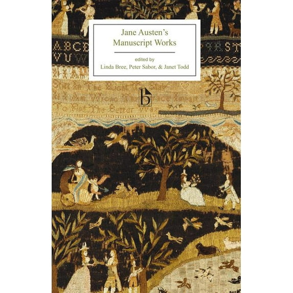 Broadview Editions Jane Austen's Manuscript Works, (Paperback)