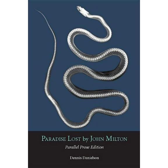 Broadview Editions Paradise Lost: Parallel Prose Edition, (Paperback)