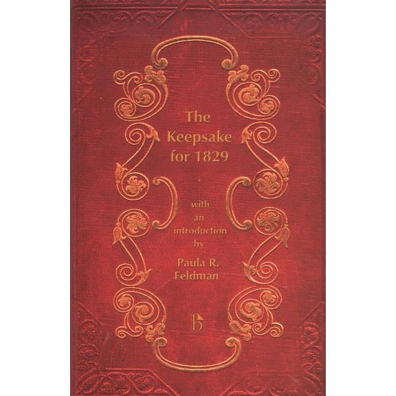 Broadview Encore Editions The Keepsake for 1829, (Paperback)
